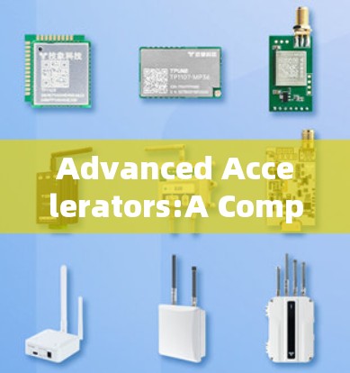 Advanced Accelerators:A Comprehensive Overview
